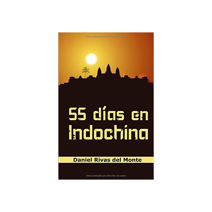 55 Días En Indochina